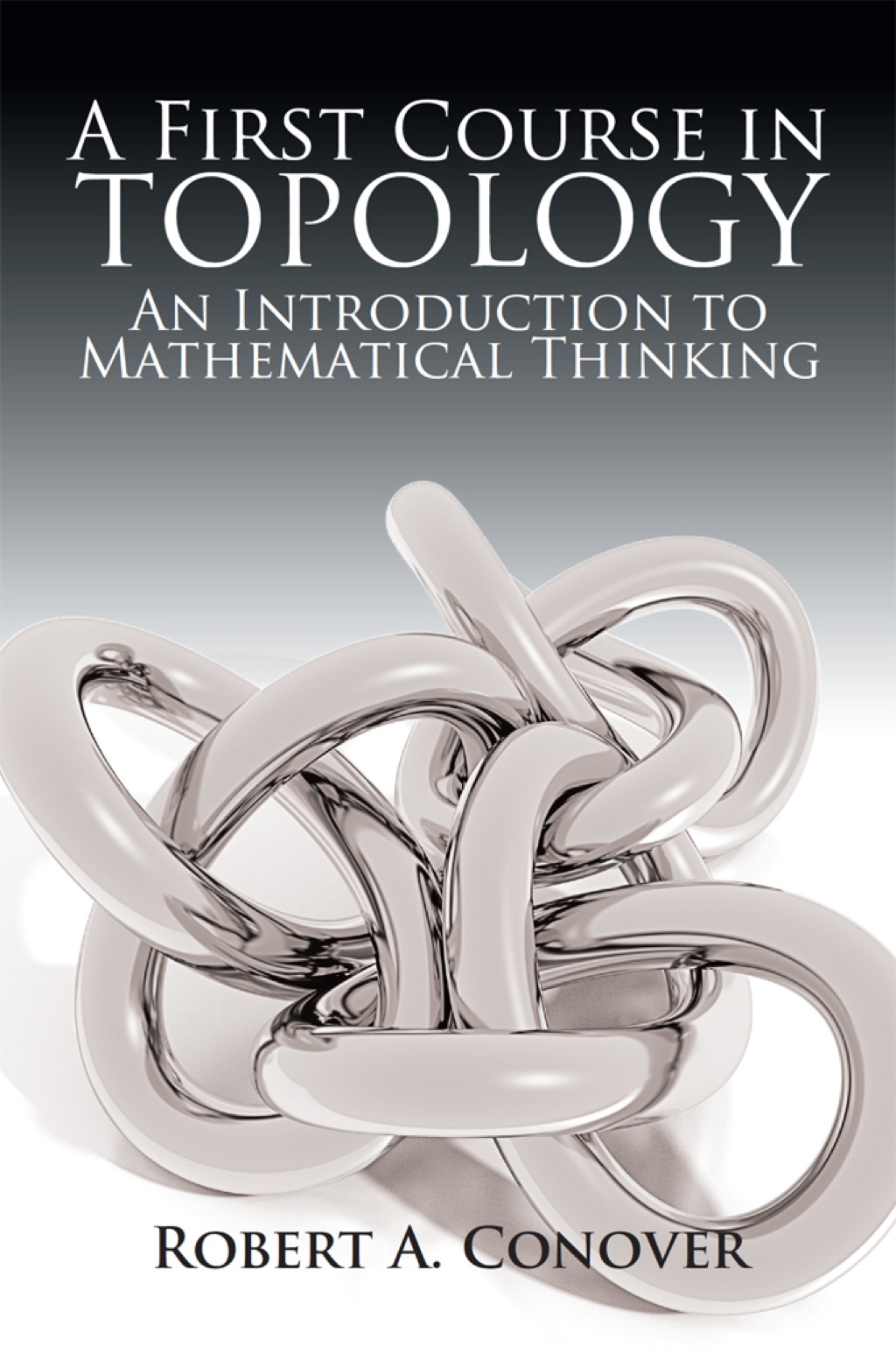 A First Course in Topology An Introduction to Mathematical Thinking - (PDF/EPUB Version)