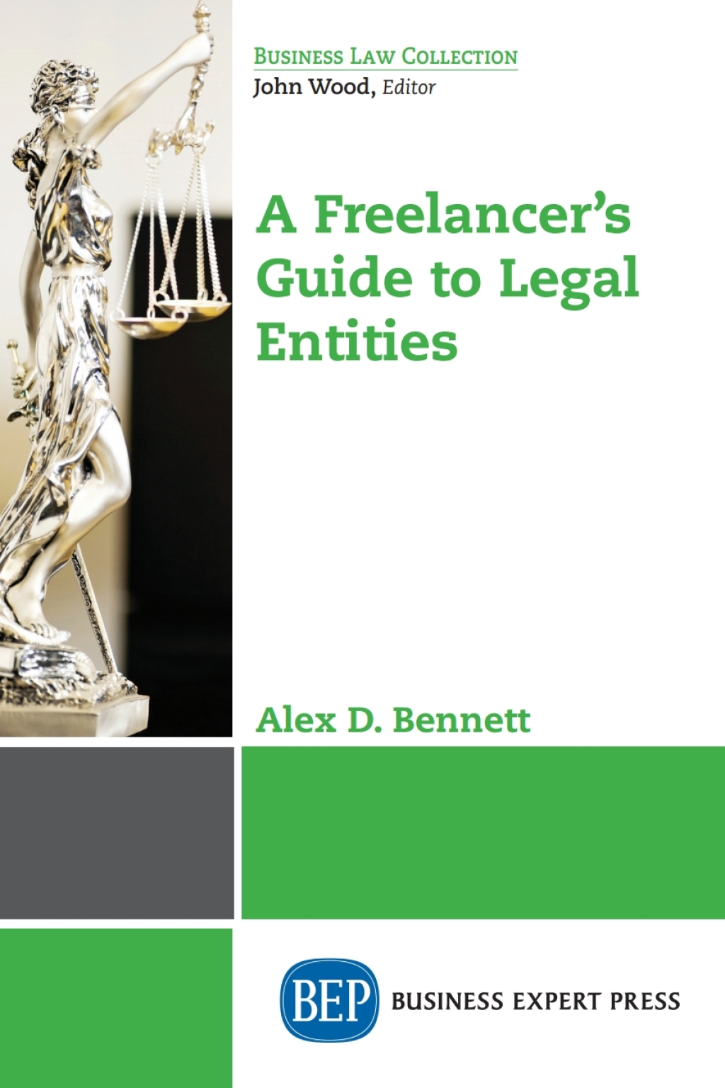 A Freelancerâ€™s Guide to Legal Entities - (PDF/EPUB Version)