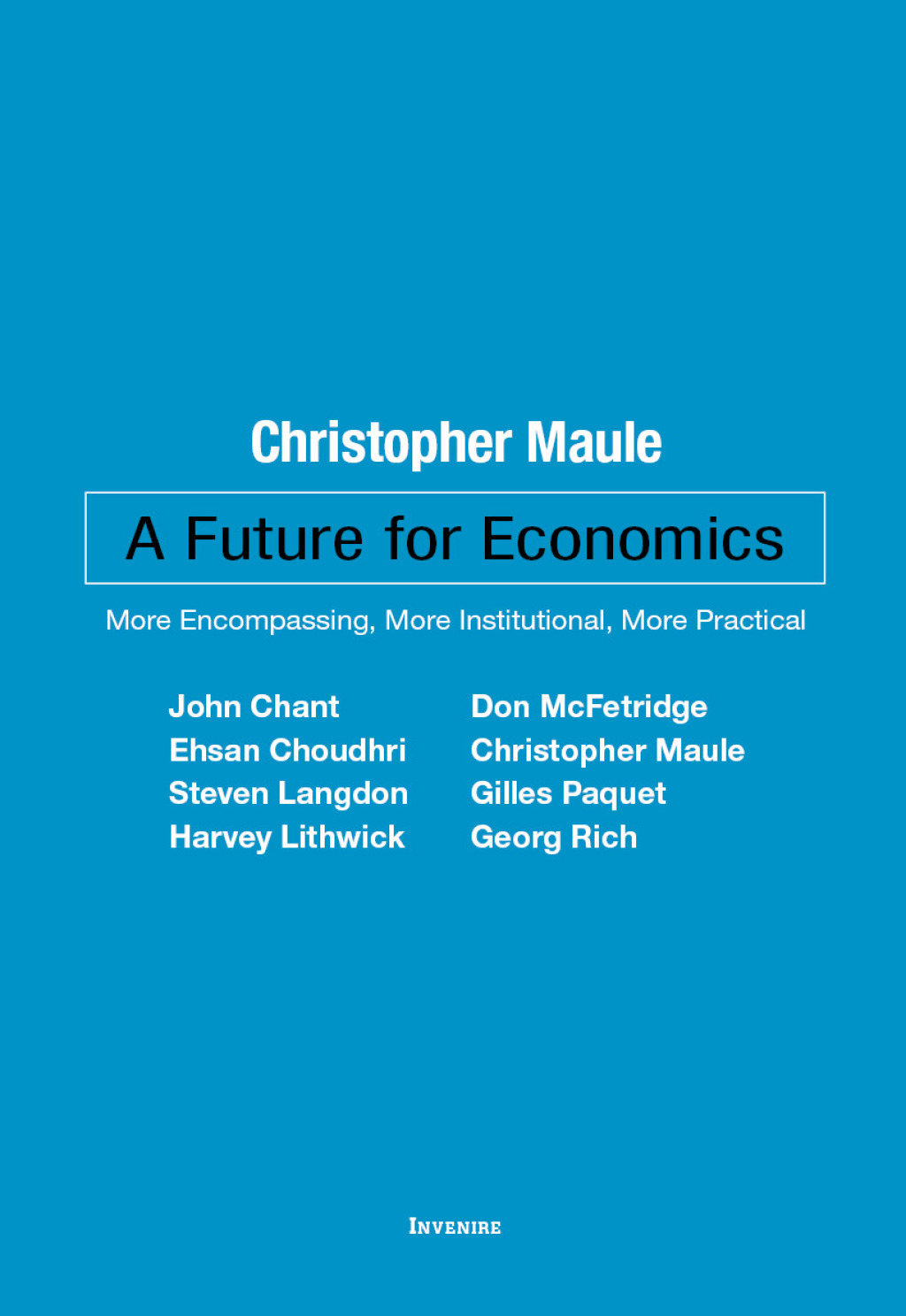 A Future for Economics More Encompassing, More Institutional, More Practical 1st Edition - (PDF/EPUB Version)