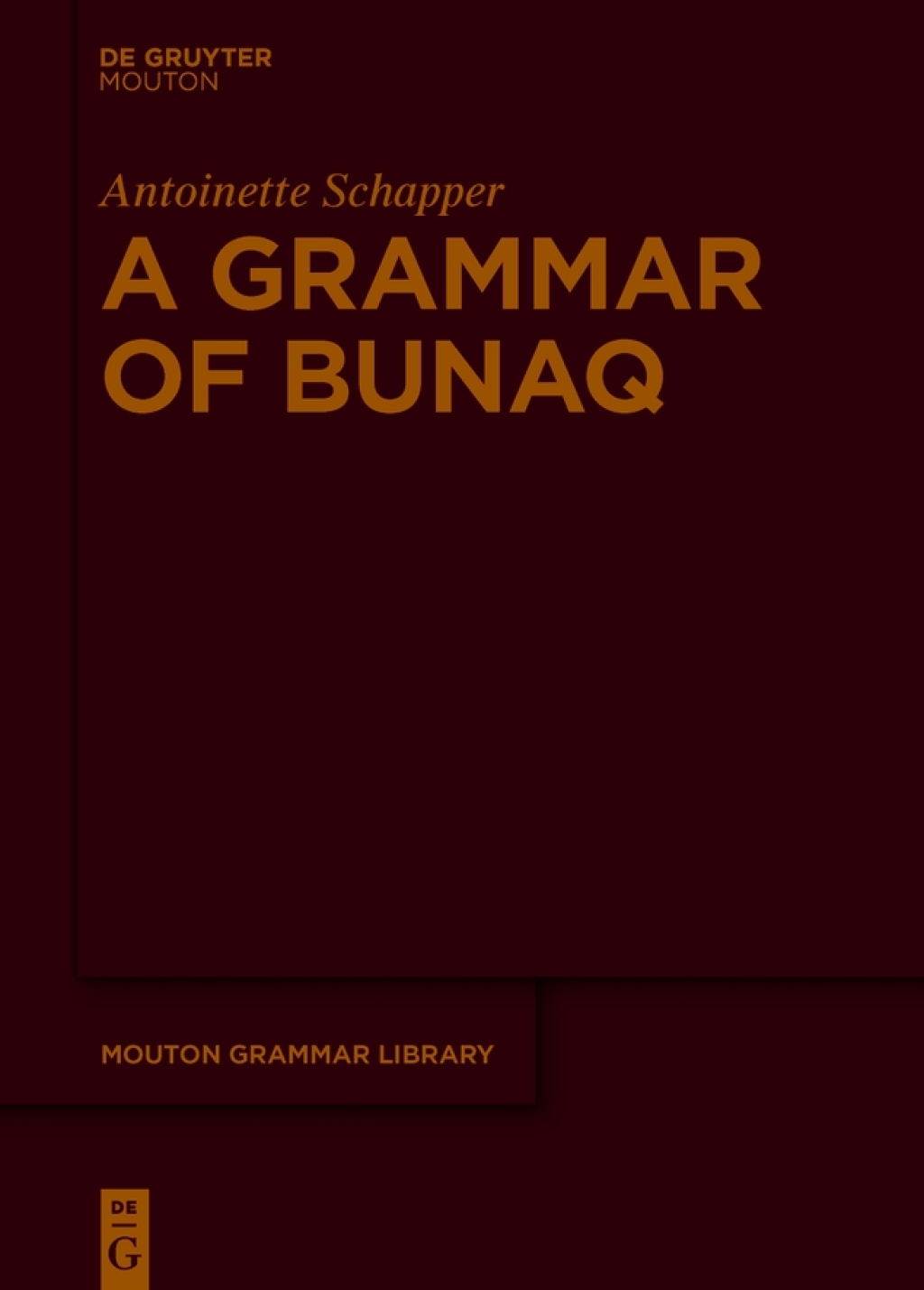 A Grammar of Bunaq 1st Edition â€“ PDF/EPUB Version Downloadable