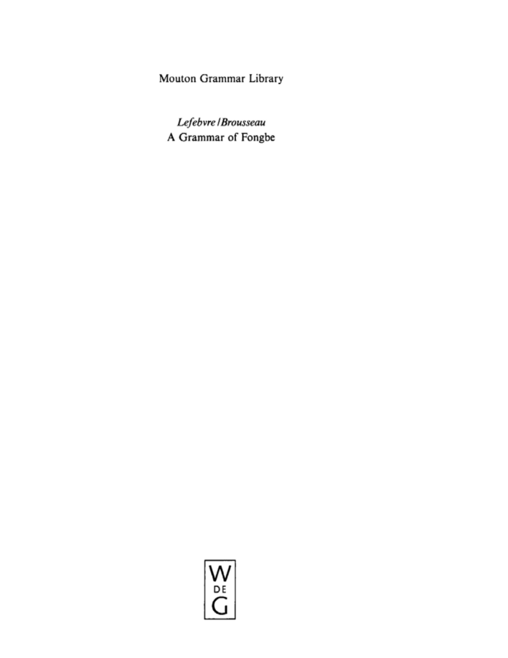 A Grammar of Fongbe 1st Edition â€“ PDF/EPUB Version Downloadable