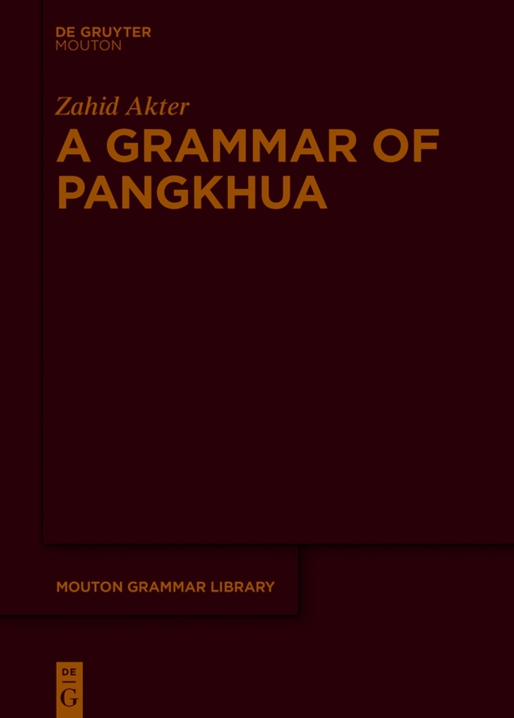 A Grammar of Pangkhua 1st Edition â€“ PDF/EPUB Version Downloadable