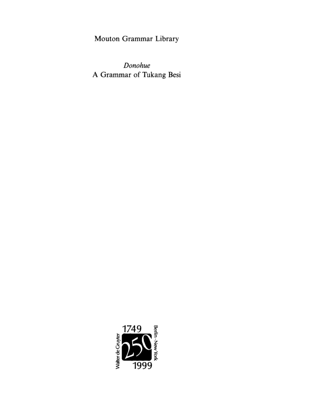 A Grammar of Tukang Besi 1st Edition â€“ PDF/EPUB Version Downloadable