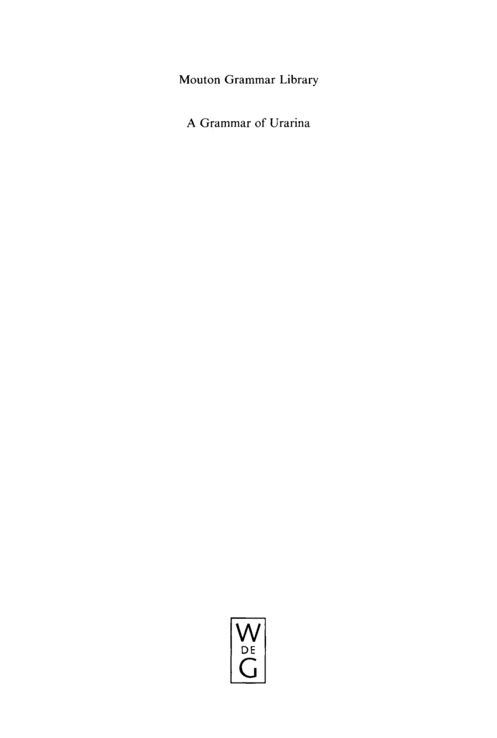 A Grammar of Urarina 1st Edition â€“ PDF/EPUB Version Downloadable