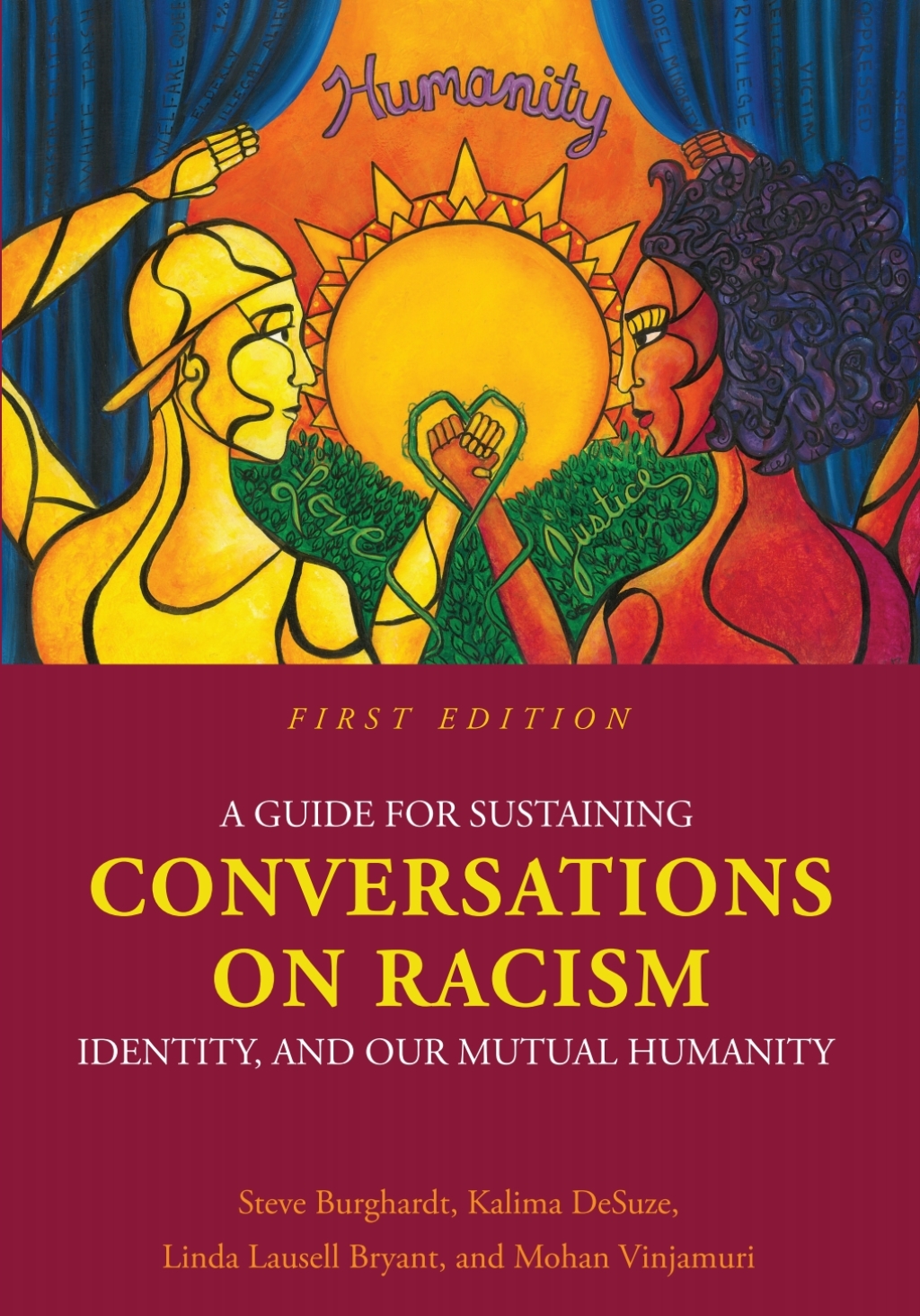 A Guide for Sustaining Conversations on Racism, Identity, and our Mutual Humanity 1st Edition â€“ PDF/EPUB Version Downloadable