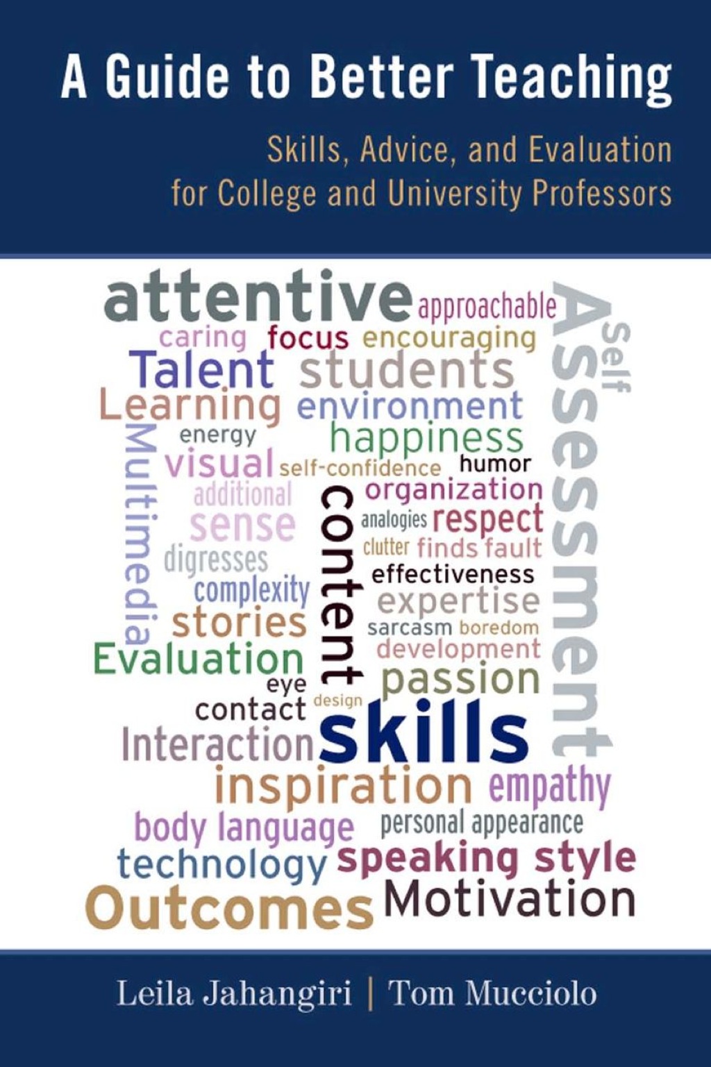 A Guide to Better Teaching Skills, Advice, and Evaluation for College and University Professors - (PDF/EPUB Version)