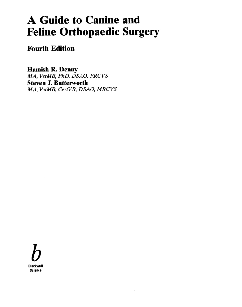A Guide to Canine and Feline Orthopaedic Surgery 1st Edition â€“ PDF/EPUB Version Downloadable