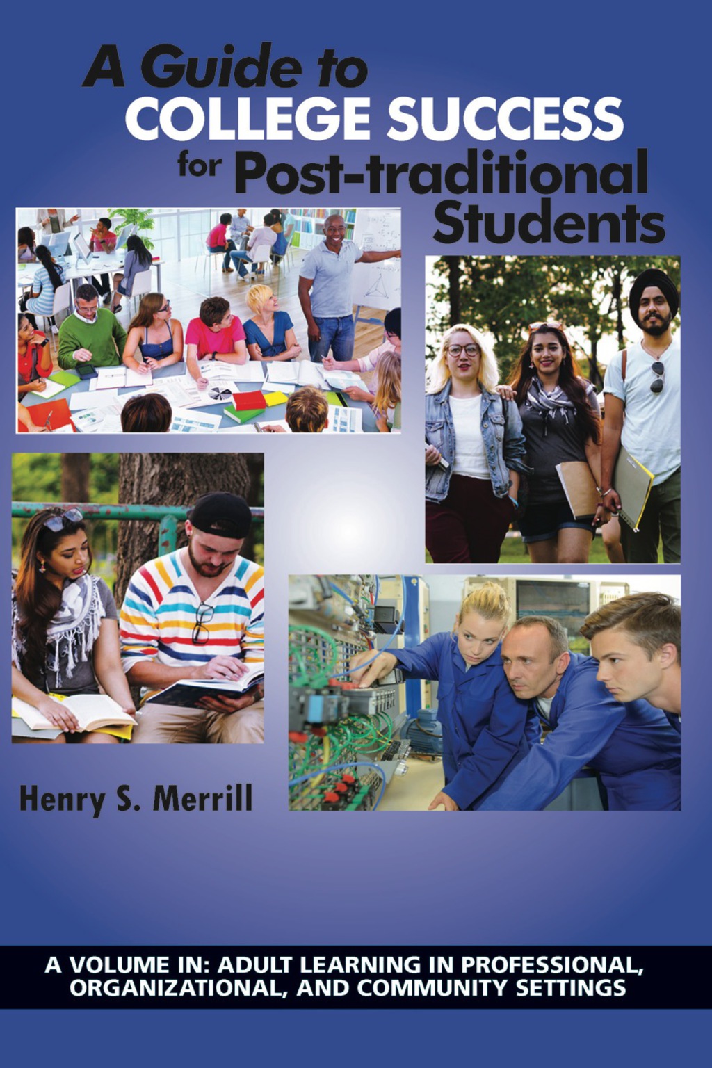 A Guide to College Success for Posttraditional Students â€“ PDF/EPUB ...
