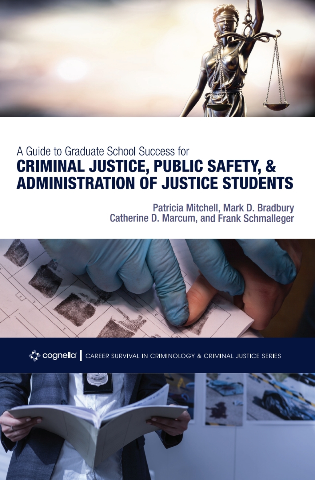 A Guide to Graduate School Success for Criminal Justice, Public Safety, and Administration of Justice Students 1st Edition â€“ PDF/EPUB Version Downloadable