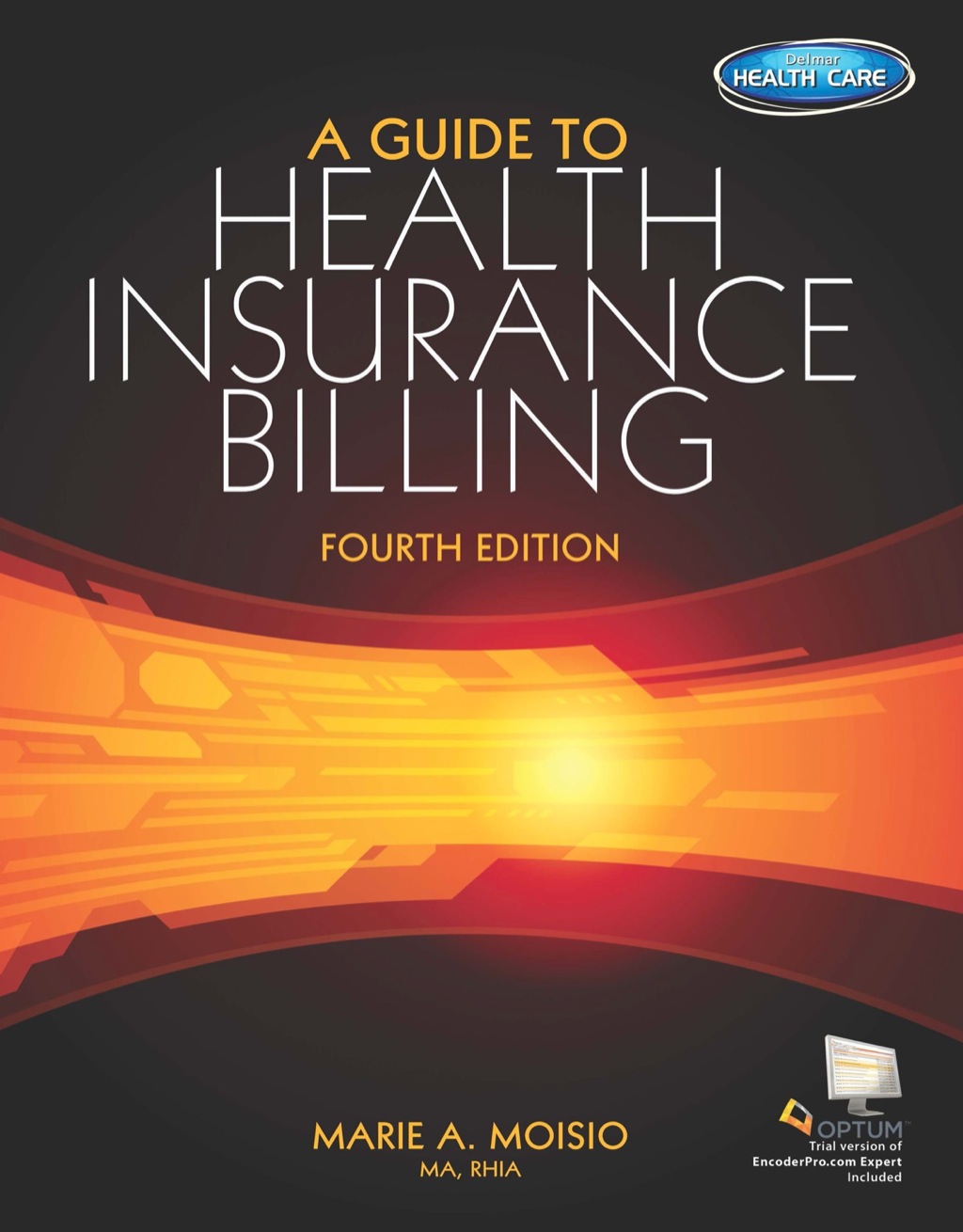A Guide to Health Insurance Billing 4th Edition â€“ PDF/EPUB Version Downloadable