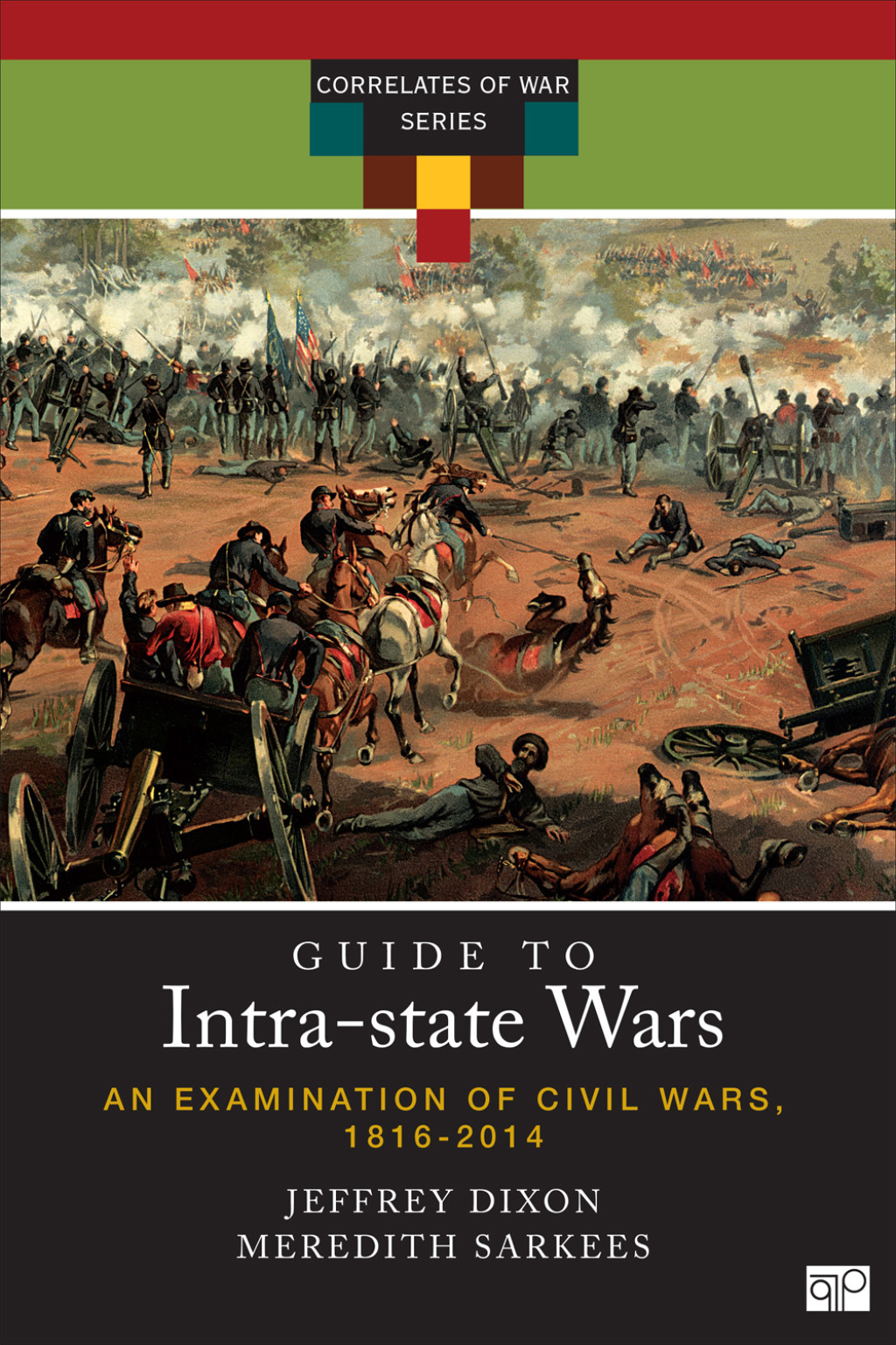 A Guide to Intra-state Wars An Examination of Civil, Regional, and Intercommunal Wars, 1816-2014 1st Edition â€“ PDF/EPUB Version Downloadable