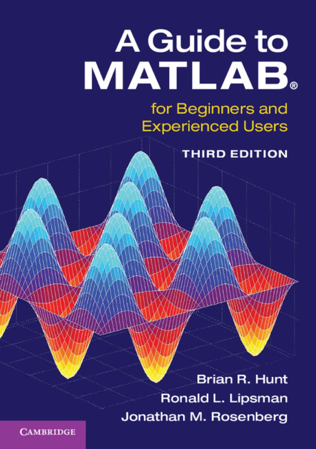A Guide to MATLABÂ® For Beginners and Experienced Users 3rd Edition â€“ PDF/EPUB Version Downloadable