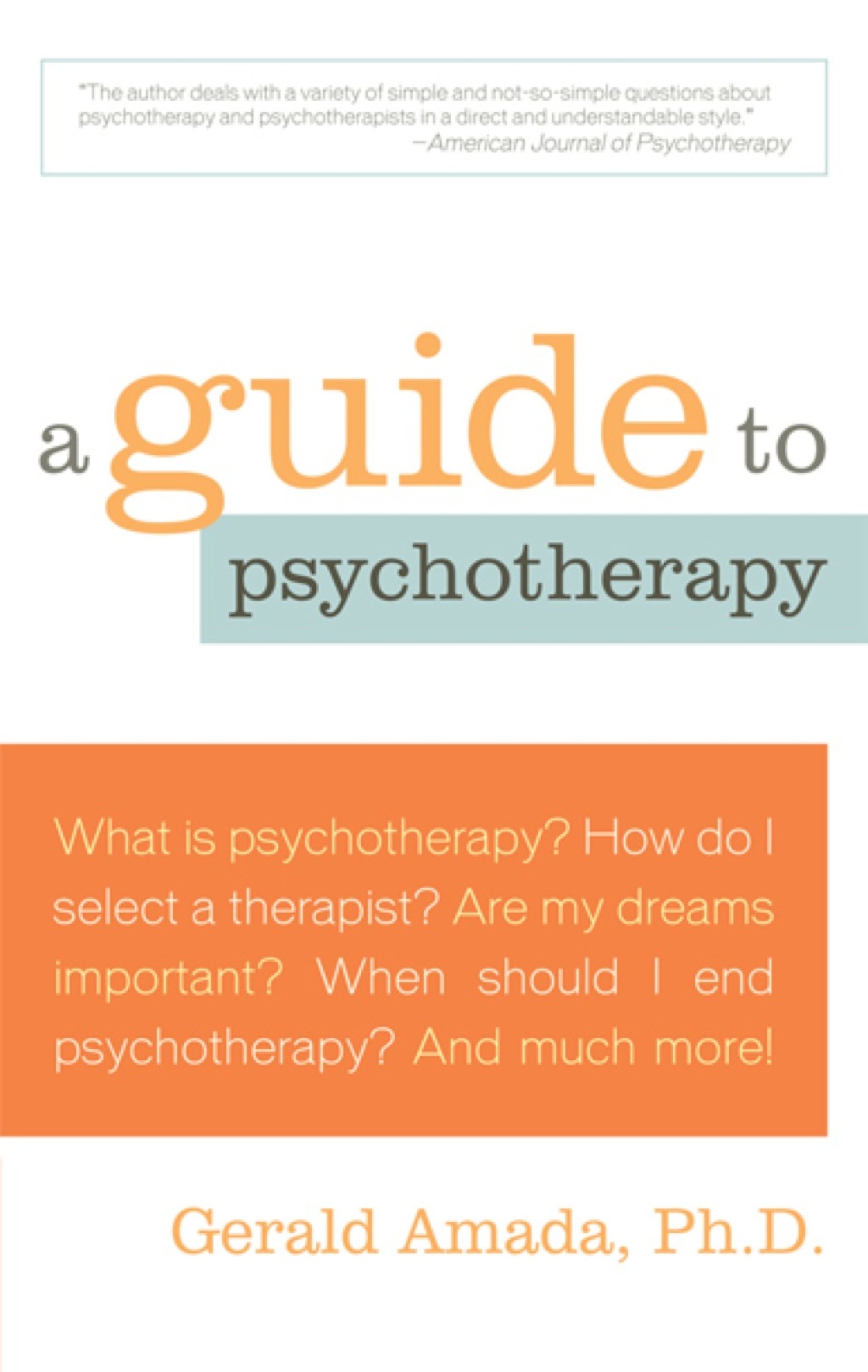A Guide to Psychotherapy - (PDF/EPUB Version)