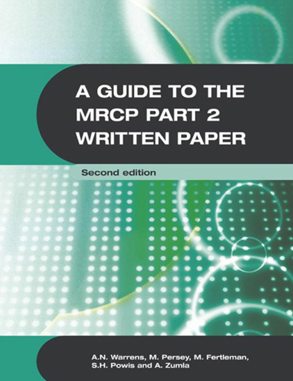 Mrcp 2 A Guide to the MRCP Part 2 Written Paper 2Ed 2nd Edition – PDF/EPUB ...