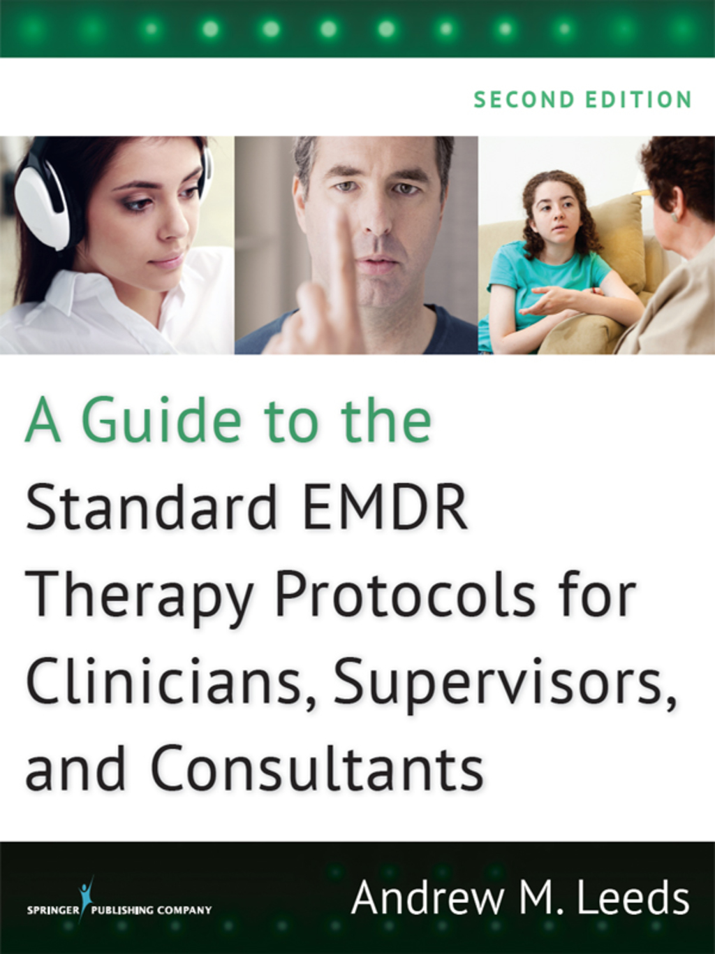 A Guide to the Standard EMDR Therapy Protocols for Clinicians ...
