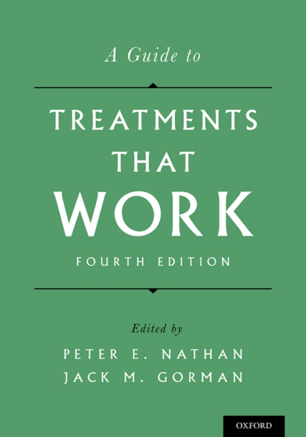 A Guide to Treatments That Work 4th Edition â€“ PDF/EPUB Version Downloadable