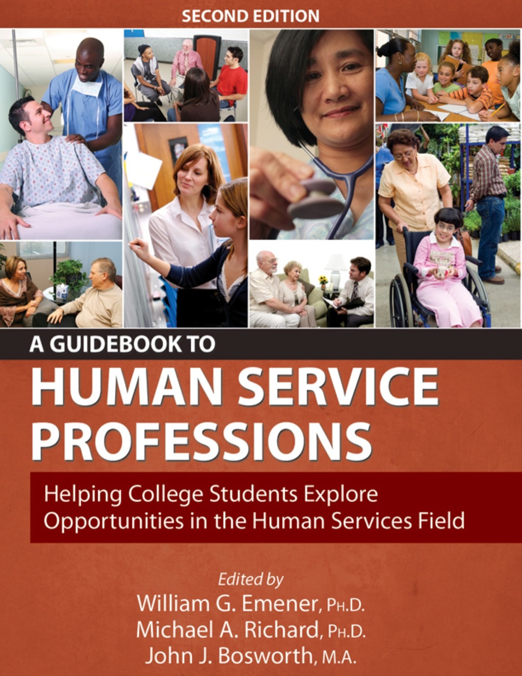 A Guidebook to Human Service Professions Helping College Students Explore Opportunities in the Human Services Field 2nd Edition â€“ PDF/EPUB Version Downloadable