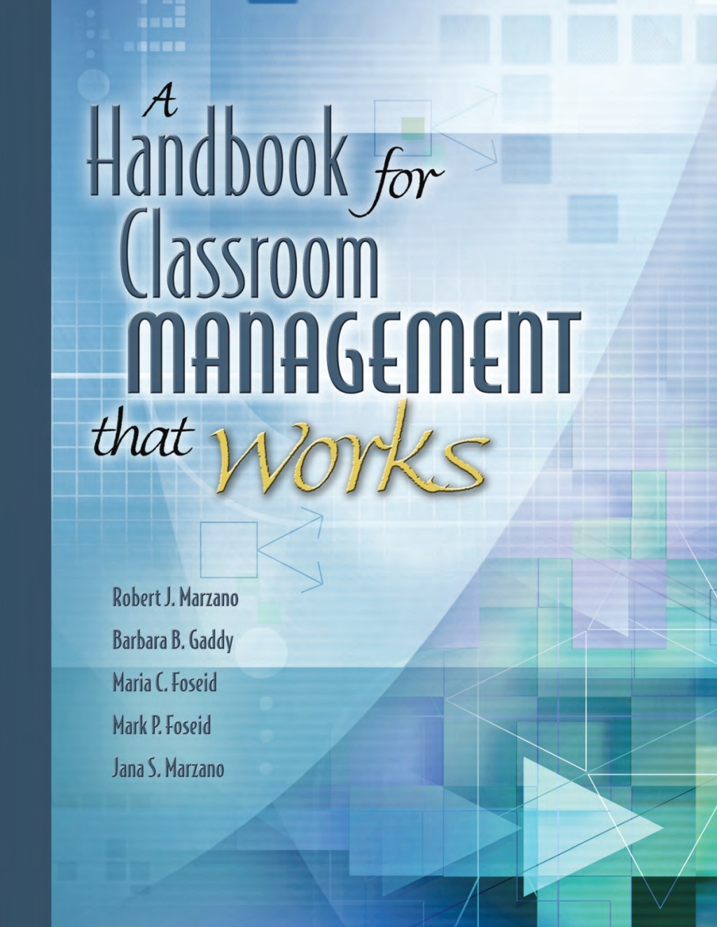 A Handbook for Classroom Management That Works - (PDF/EPUB Version)