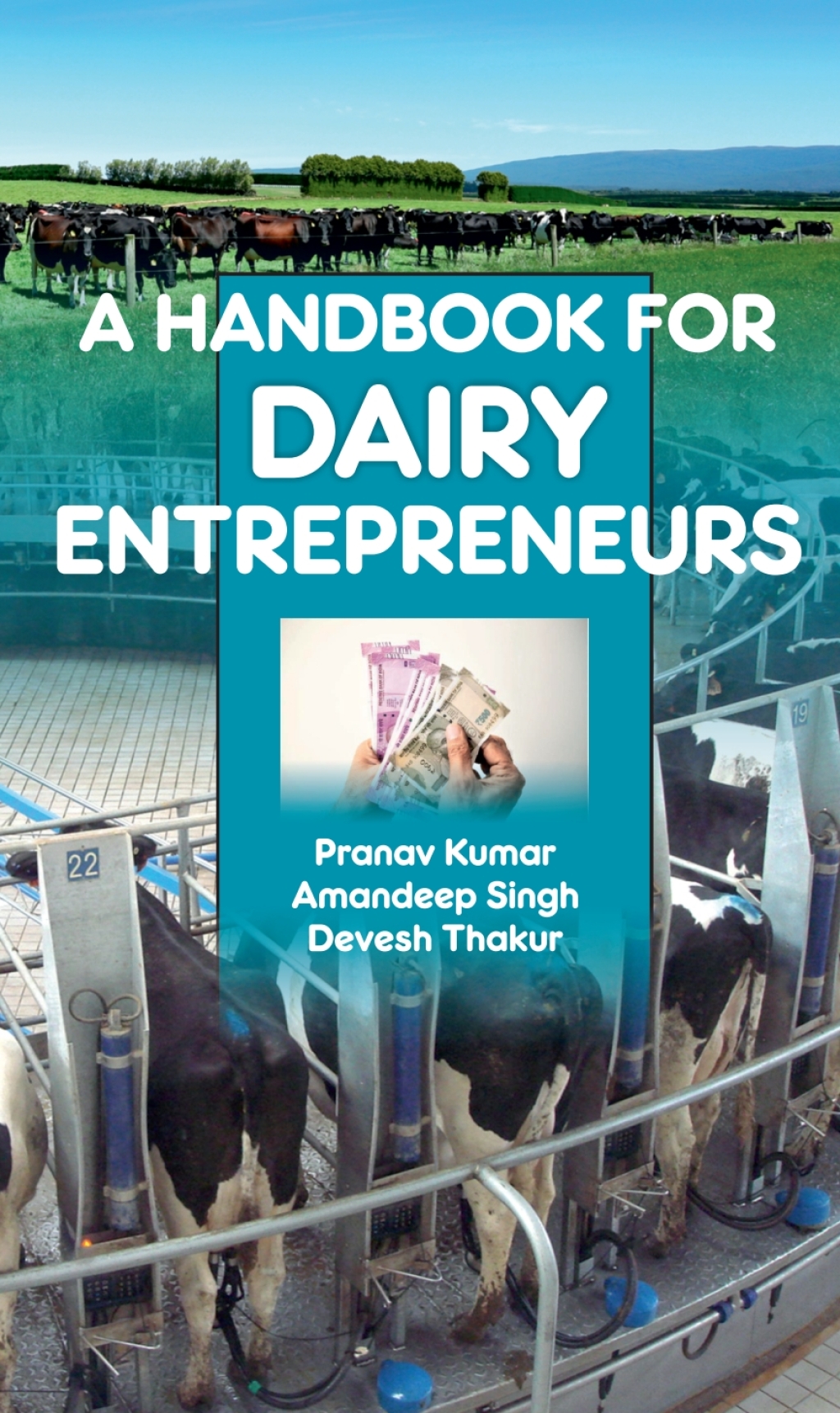 A Handbook for Dairy Entrepreneurs 1st Edition â€“ PDF/EPUB Version Downloadable