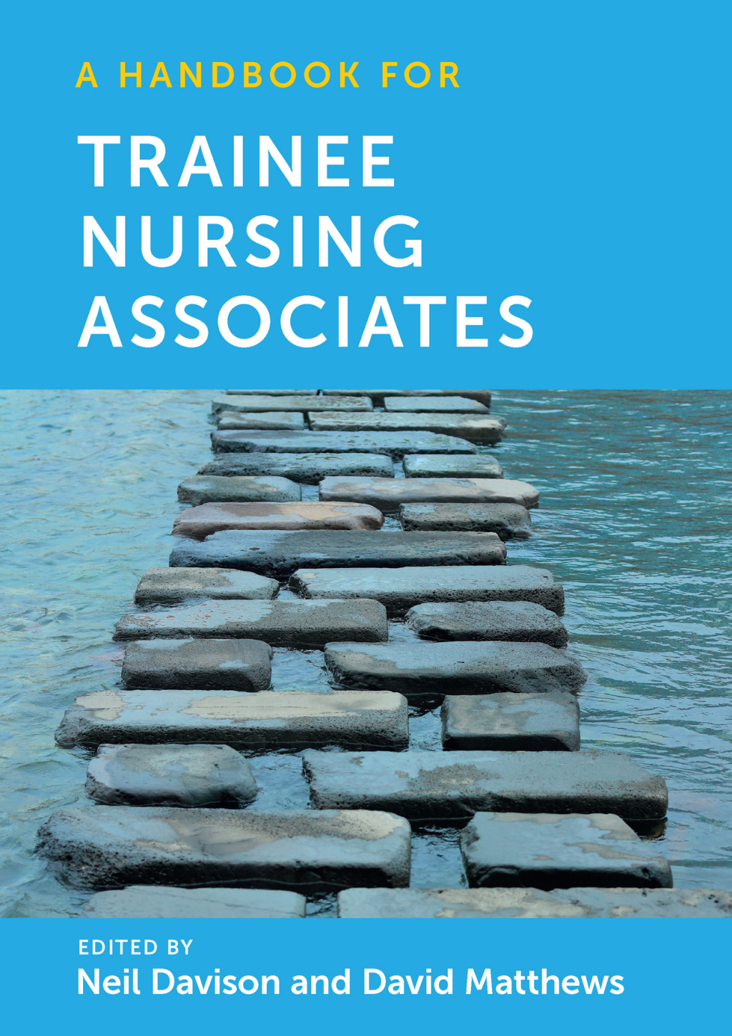 A Handbook for Trainee Nursing Associates - (PDF/EPUB Version)