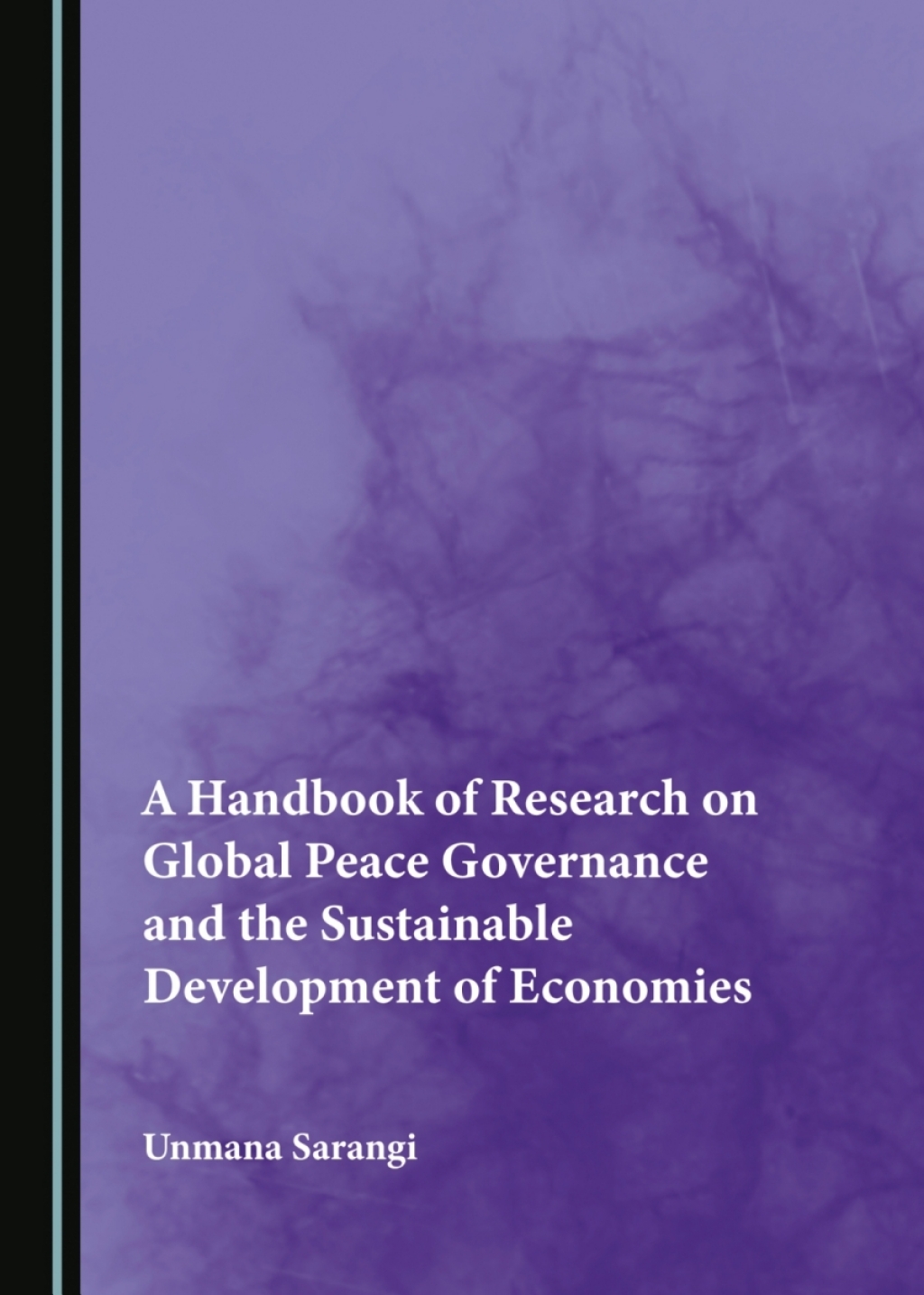 A Handbook of Research on Global Peace Governance and the Sustainable Development of Economies 1st Edition â€“ PDF/EPUB Version Downloadable