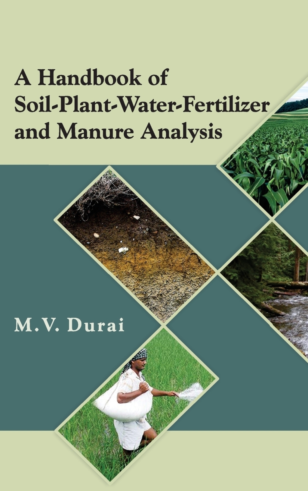 A Handbook of Soil-Plant-Water-Fertilizer and Manure Analysis â€“ PDF/EPUB Version Downloadable ...
