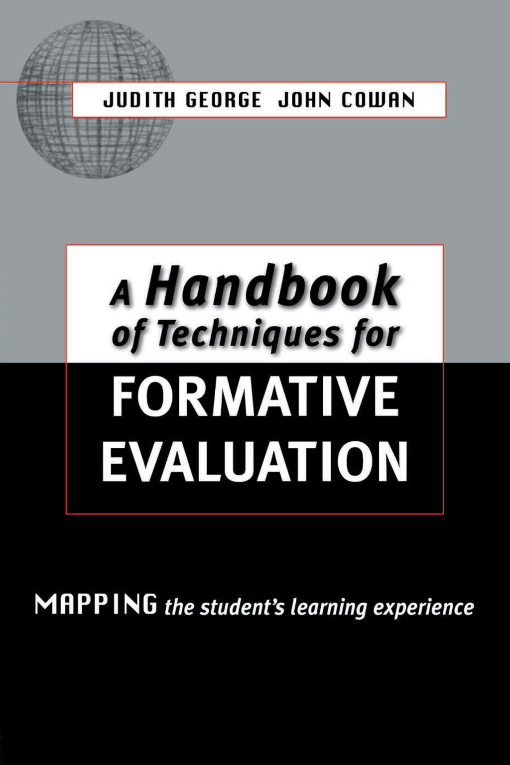 A Handbook of Techniques for Formative Evaluation Mapping the Students' Learning Experience 1st Edition â€“ PDF/EPUB Version Downloadable