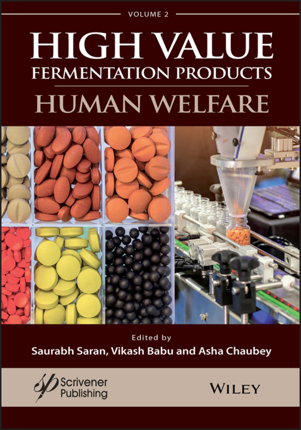 A Handbook on High Value Fermentation Products, Volume 2 Human Welfare 1st Edition â€“ PDF/EPUB Version Downloadable