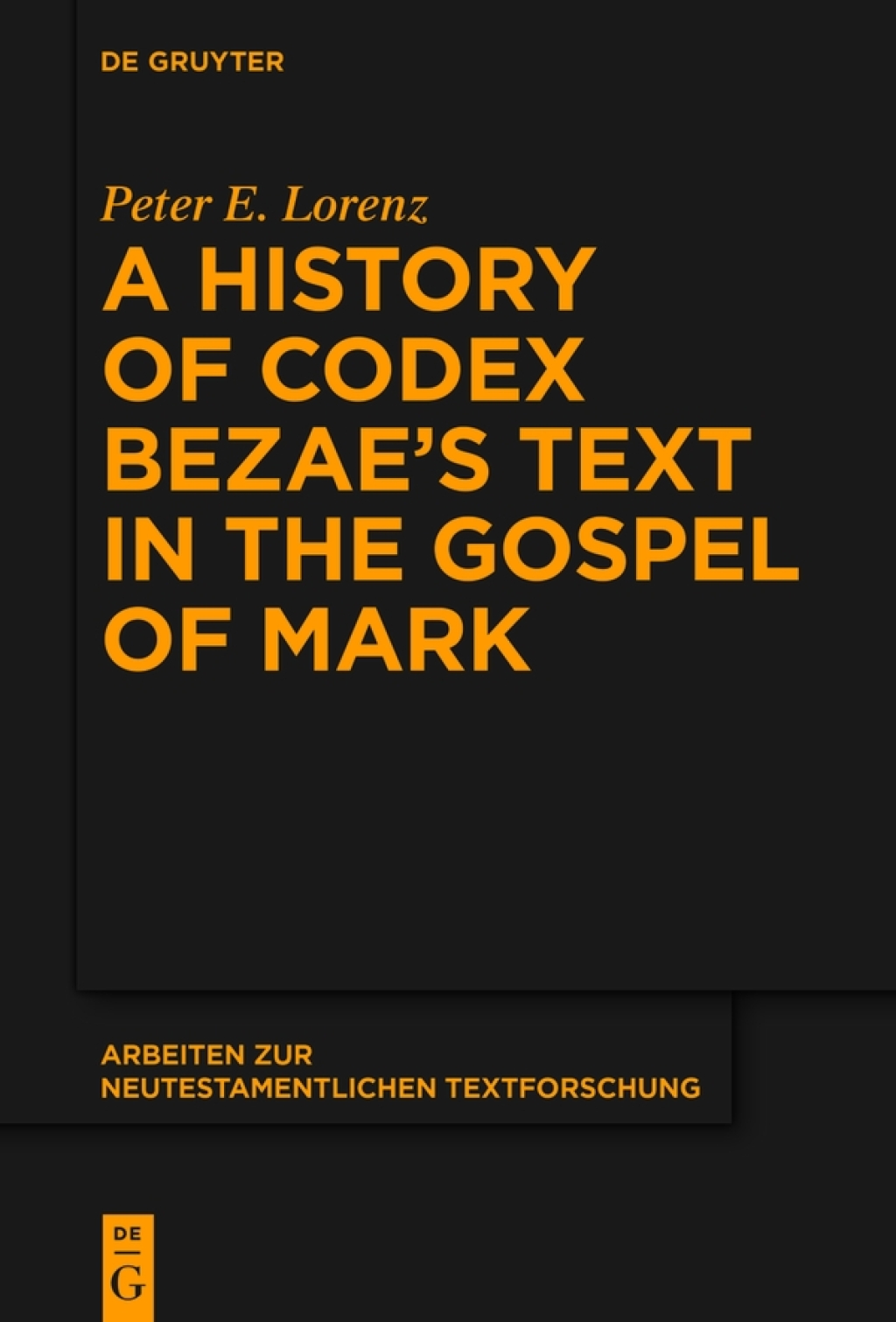 A History of Codex Bezaeâ€™s Text in the Gospel of Mark 1st Edition â€“ PDF/EPUB Version Downloadable
