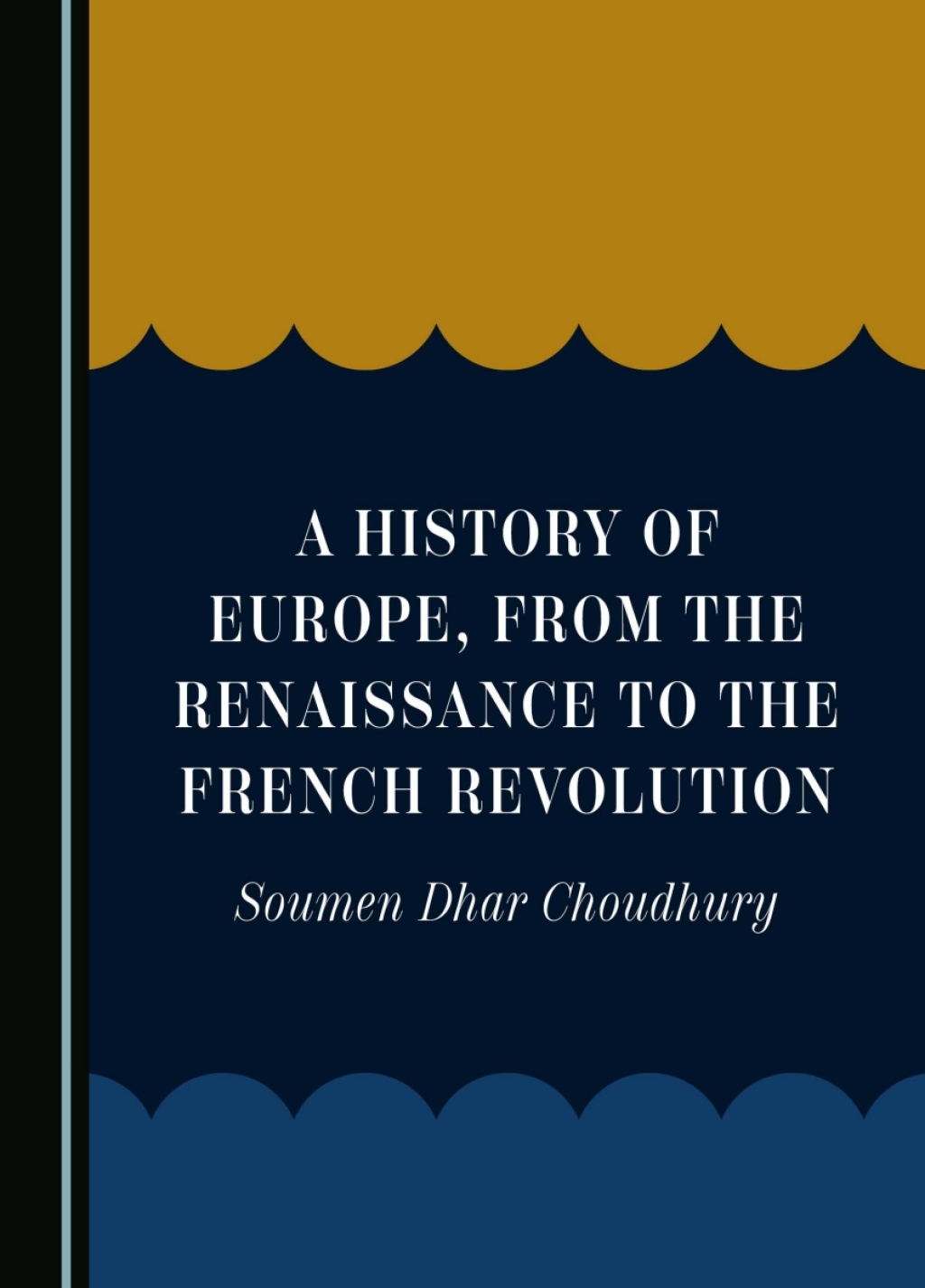 A History of Europe, from the Renaissance to the French Revolution 1st Edition â€“ PDF/EPUB Version Downloadable