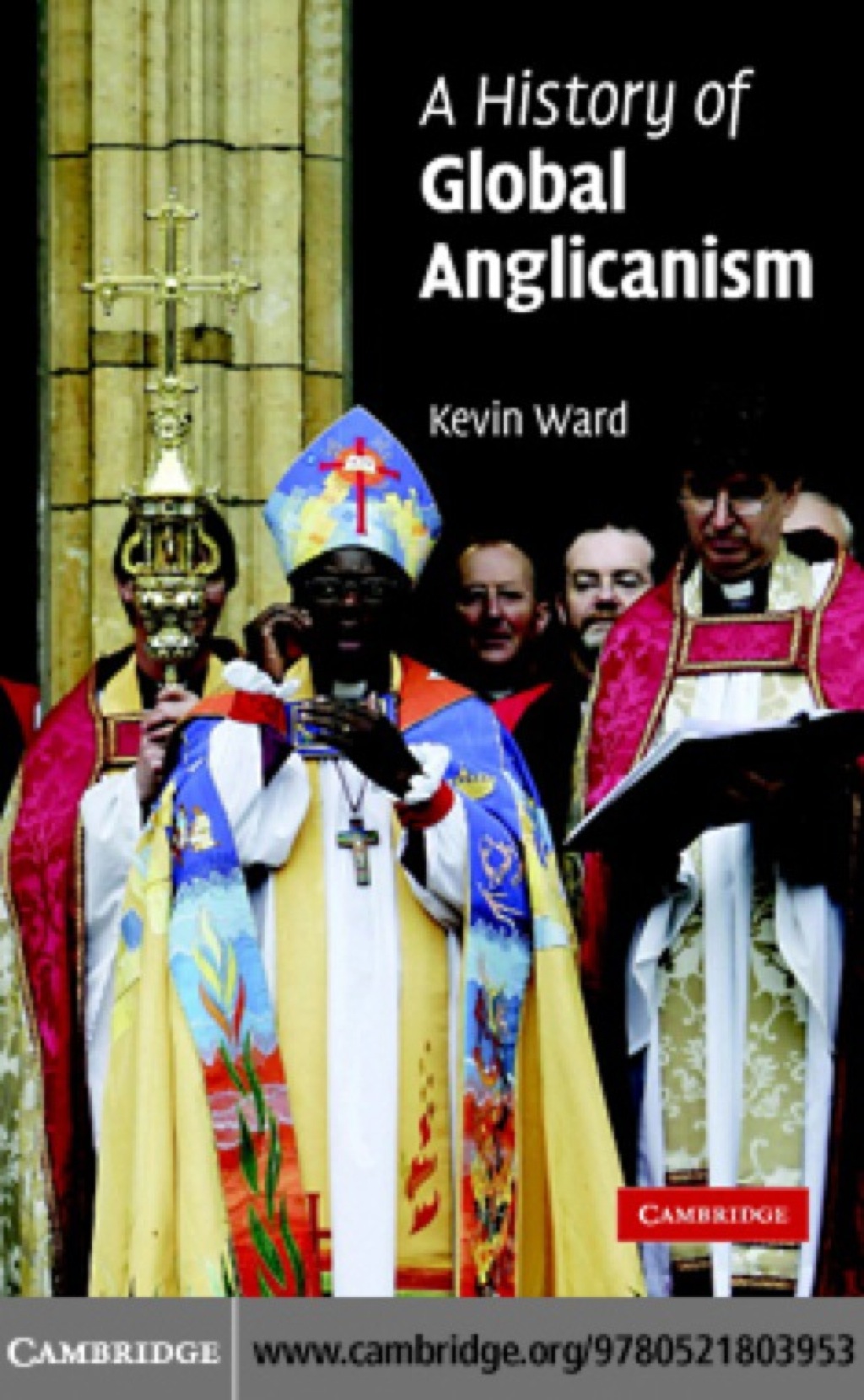 A History of Global Anglicanism 1st Edition â€“ PDF/EPUB Version ...