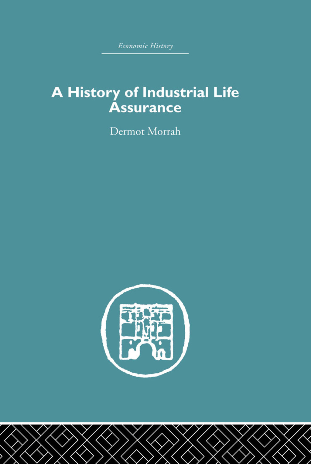 A History of Industrial Life Assurance 1st Edition - (PDF/EPUB Version)