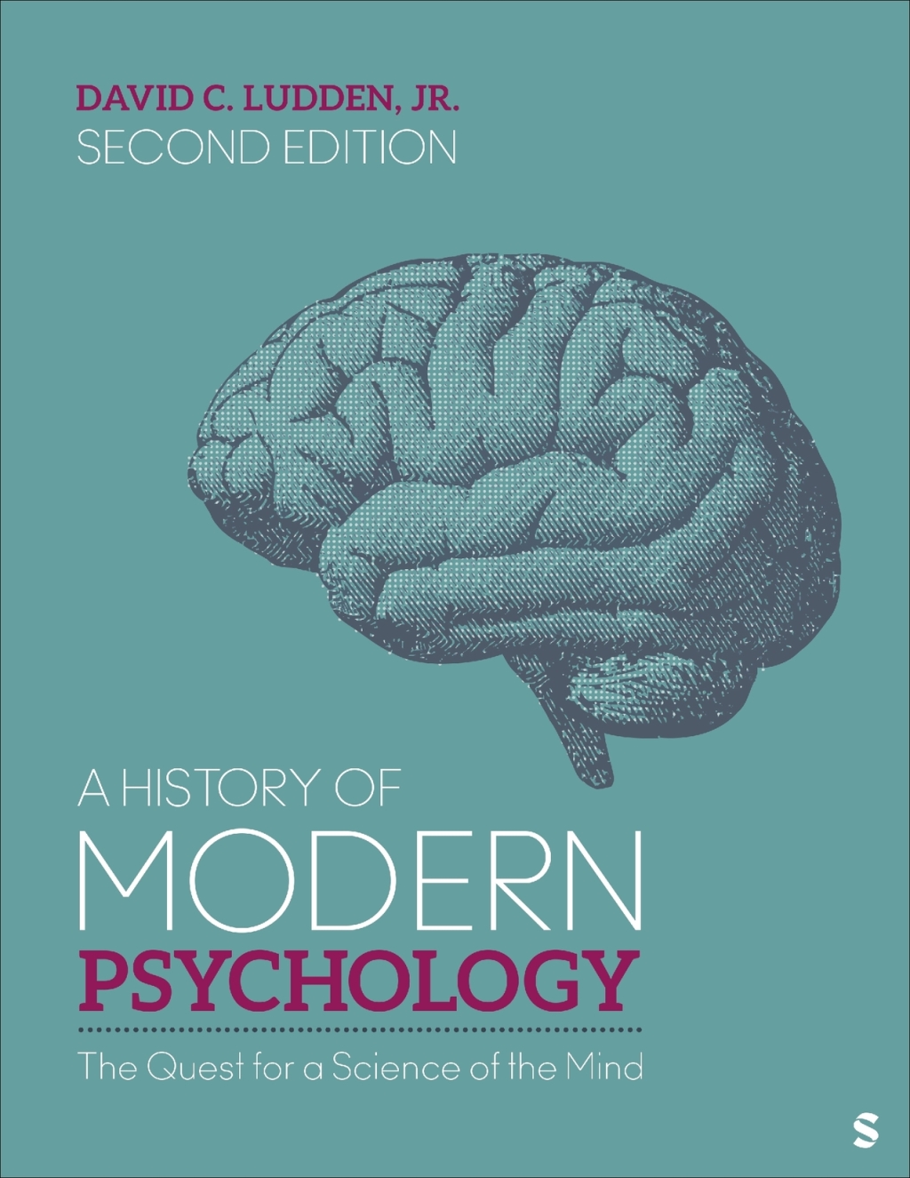 A History of Modern Psychology The Quest for a Science of the Mind 2nd ...