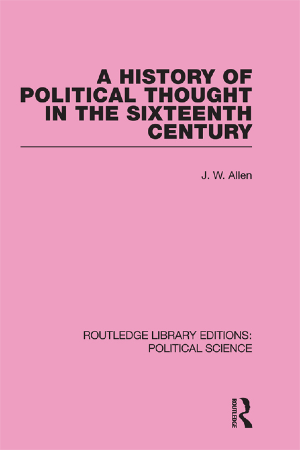 A History of Political Thought in the 16th Century 1st Edition â€“ PDF/EPUB Version Downloadable