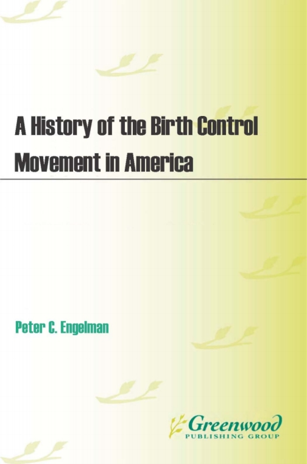 A History of the Birth Control Movement in America 1st Edition â€“ PDF ...