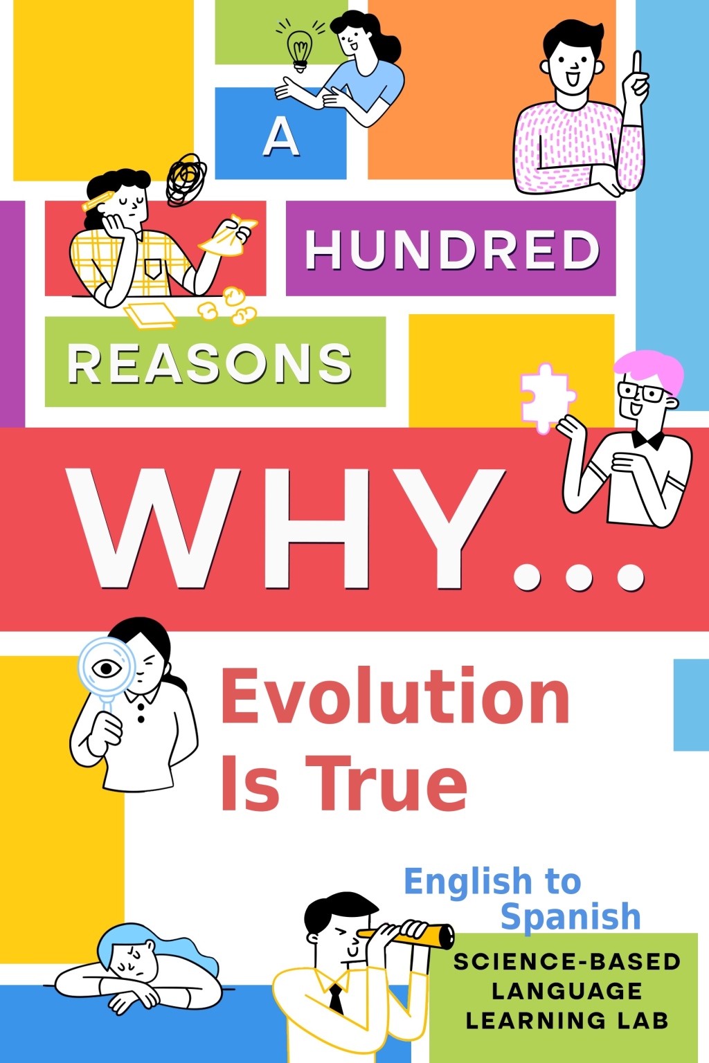 A Hundred Reasons Why Evolution Is True English to Spanish - (PDF/EPUB Version)