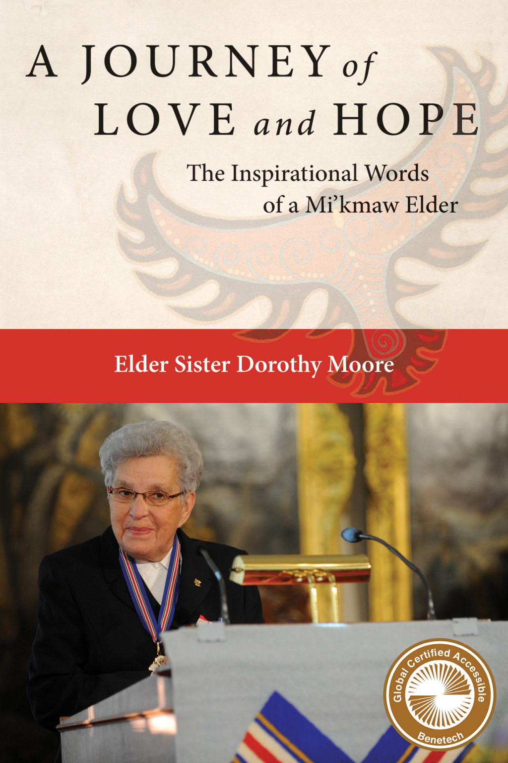 A Journey of Love and Hope The Inspirational Words of a Miâ€™kmaw Elder - (PDF/EPUB Version)