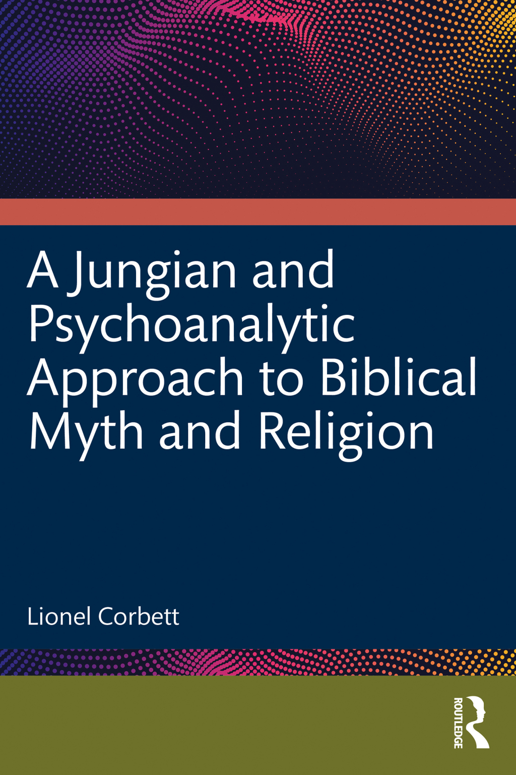 A Jungian and Psychoanalytic Approach to Biblical Myth and Religion 1st Edition - (PDF/EPUB Version)