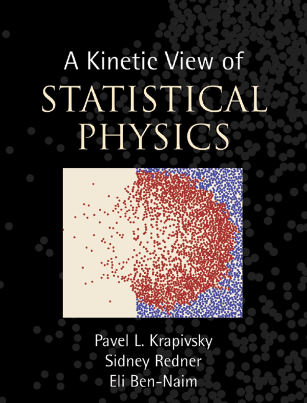 A Kinetic View of Statistical Physics 1st Edition â€“ PDF/EPUB Version Downloadable