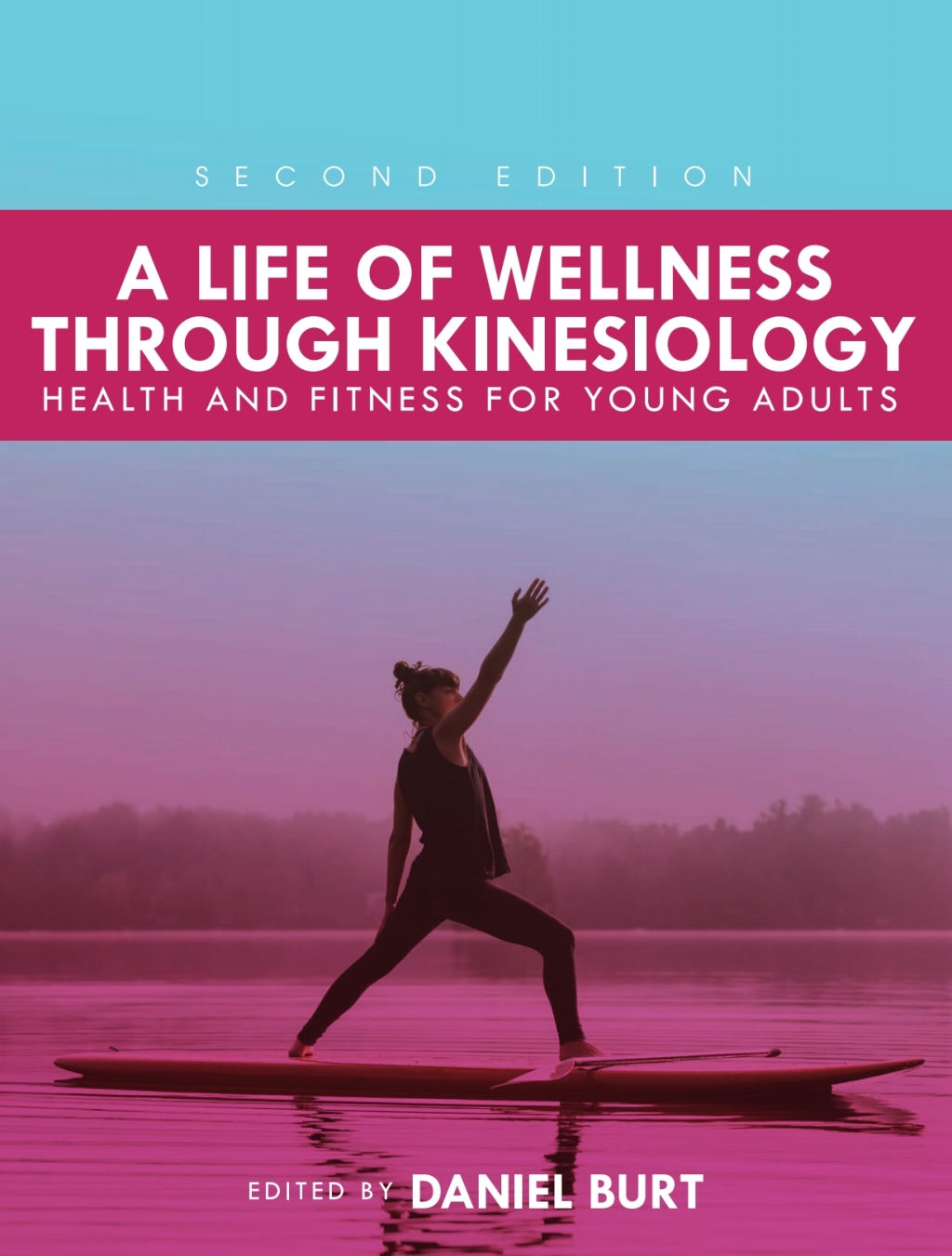 A Life of Wellness through Kinesiology 2nd Edition â€“ PDF/EPUB Version Downloadable
