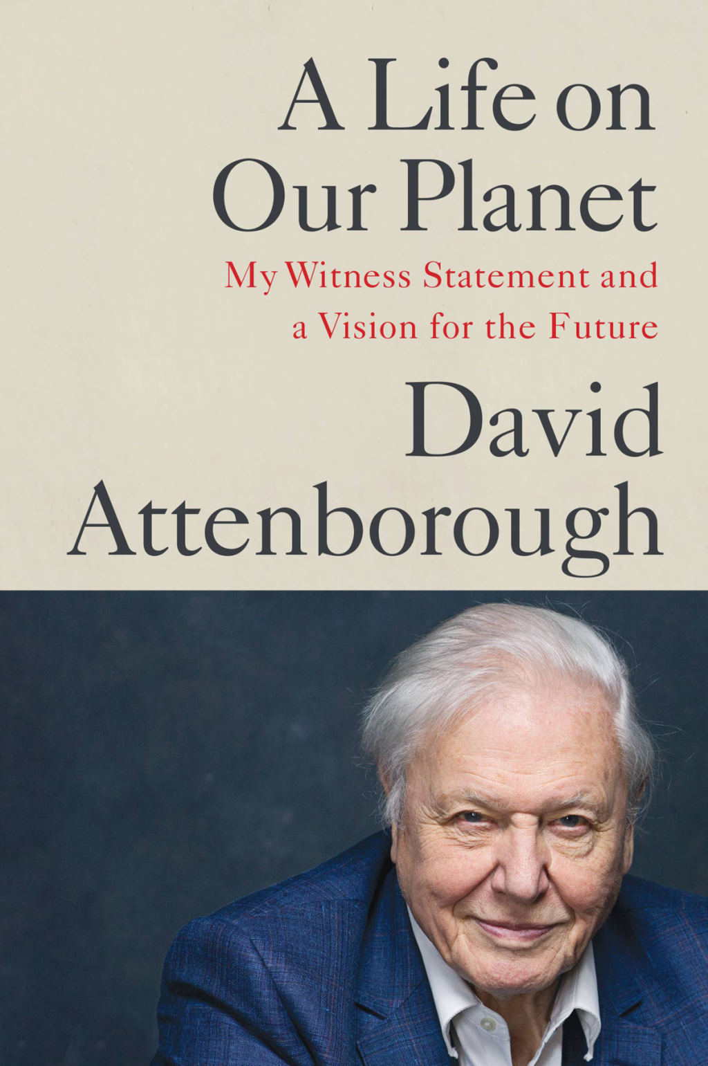 A Life on Our Planet My Witness Statement and a Vision for the Future - (PDF/EPUB Version)