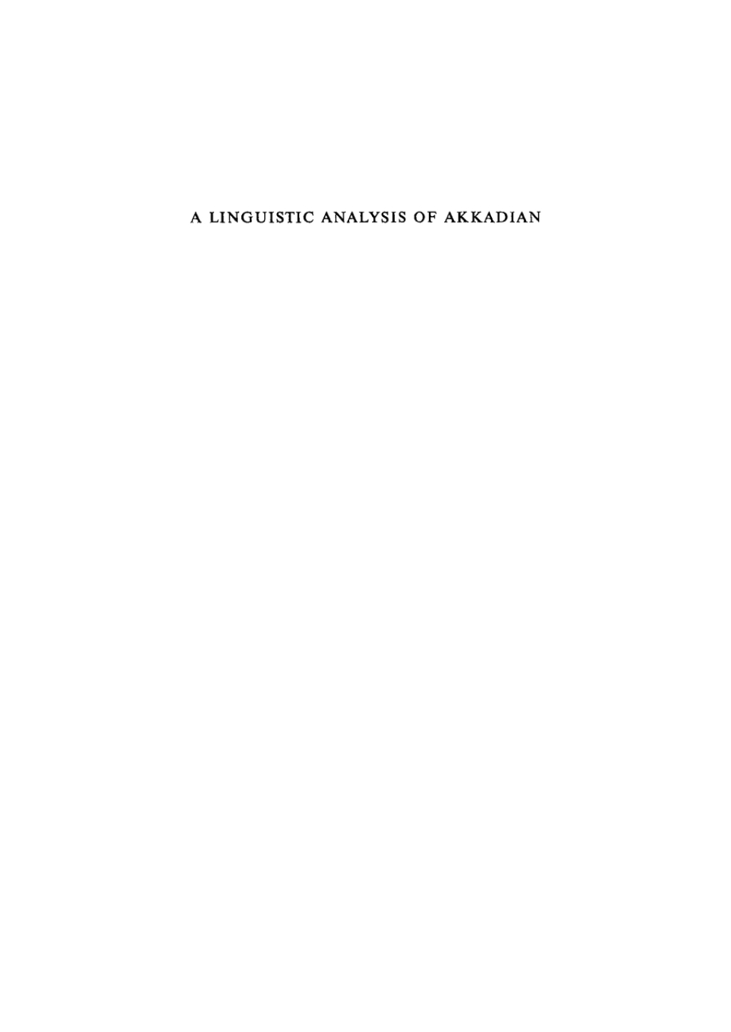 A Linguistic Analysis of Akkadian 1st Edition â€“ PDF/EPUB Version Downloadable