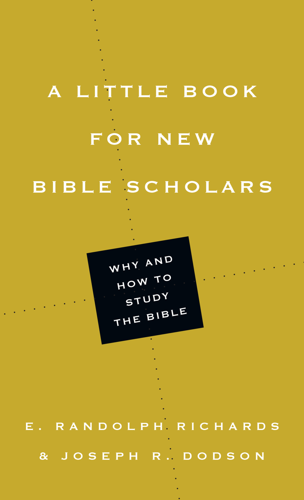 A Little Book for New Bible Scholars - (PDF/EPUB Version)