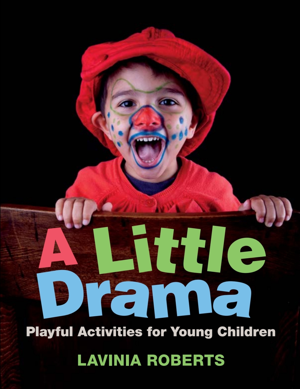 A Little Drama: Playful Activities for Young Children 1st Edition - (PDF/EPUB Version)