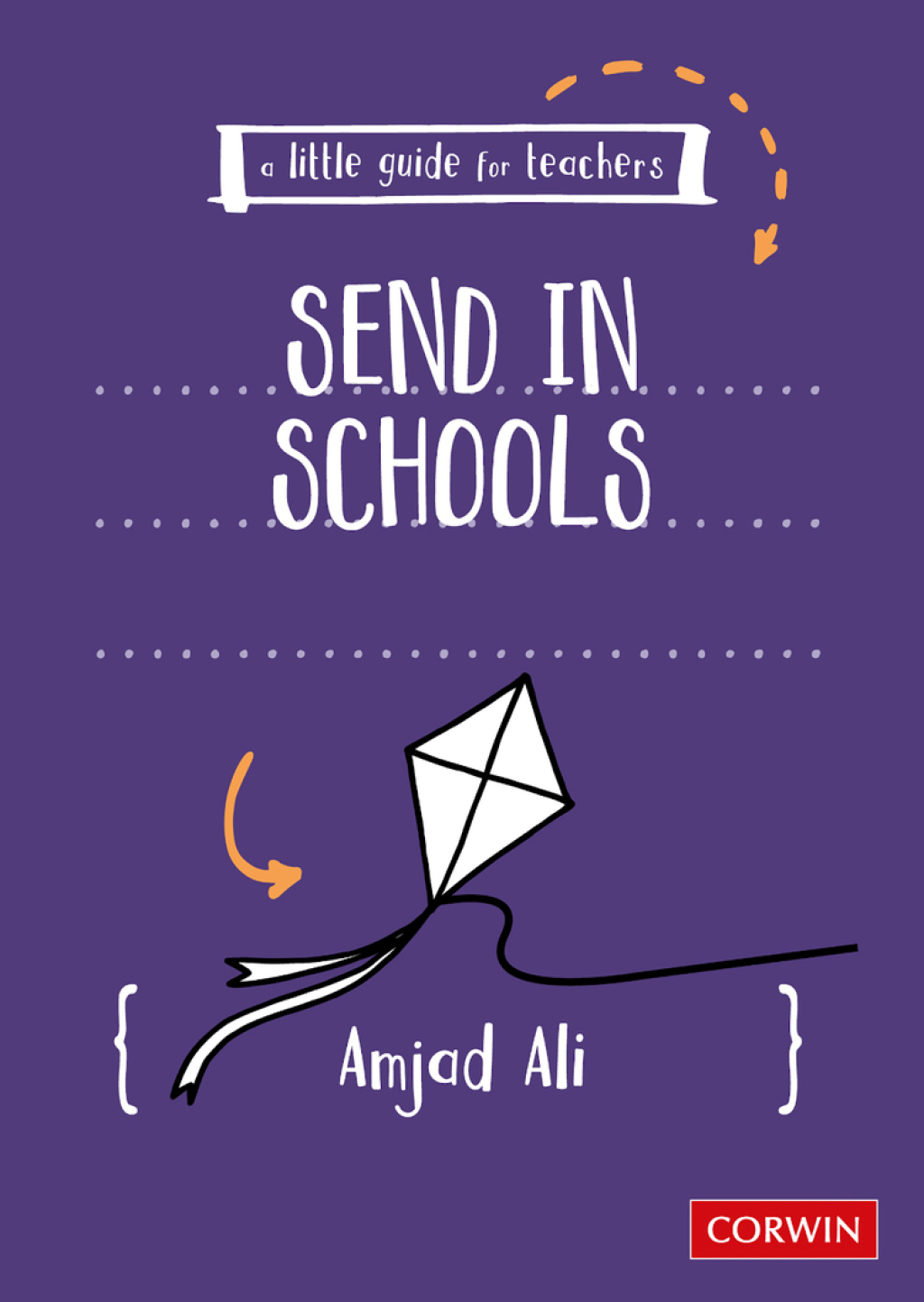 A Little Guide for Teachers: SEND in Schools 1st Edition - (PDF/EPUB Version)