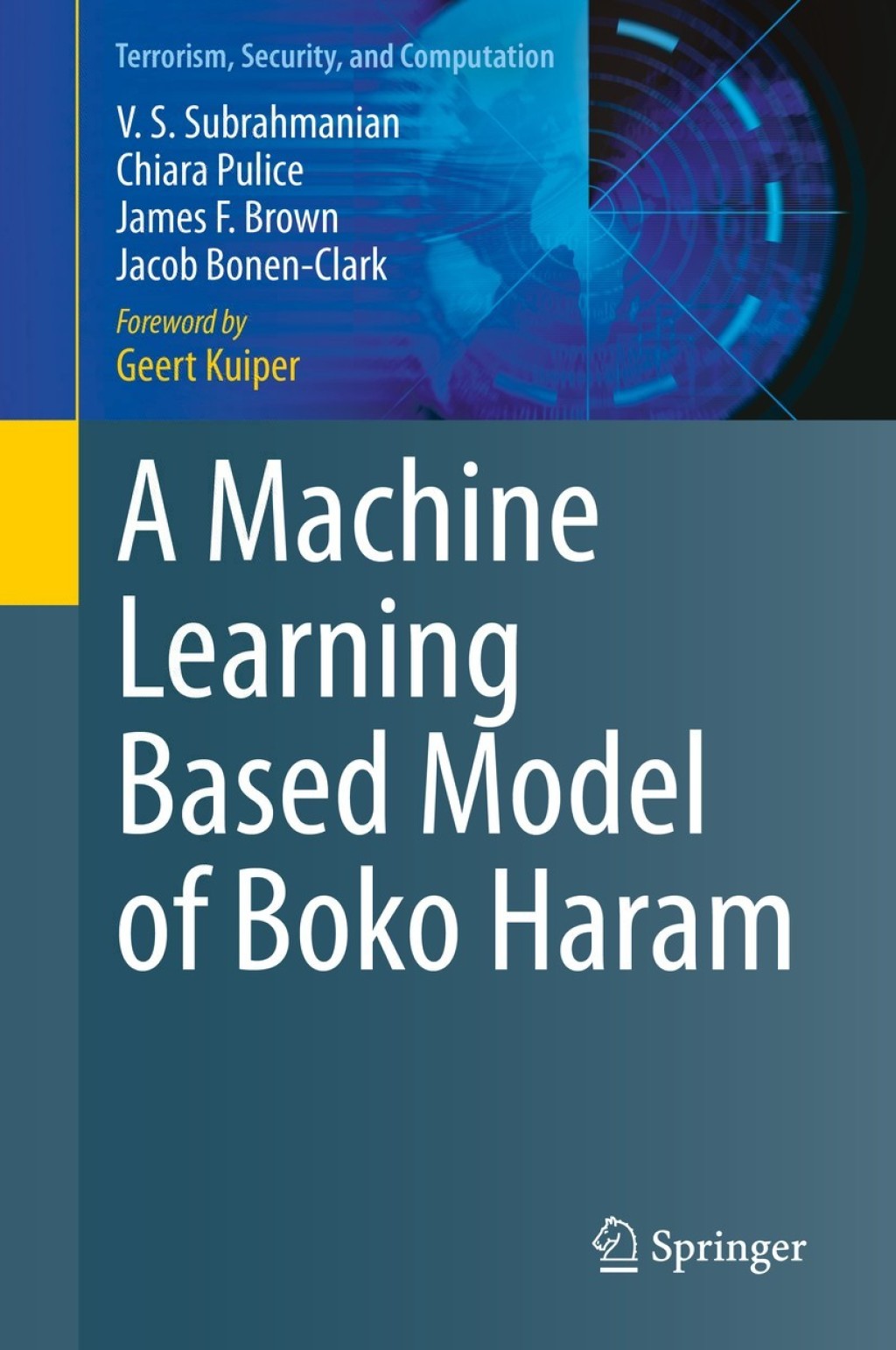 A Machine Learning Based Model of Boko Haram â€“ PDF/EPUB Version Downloadable