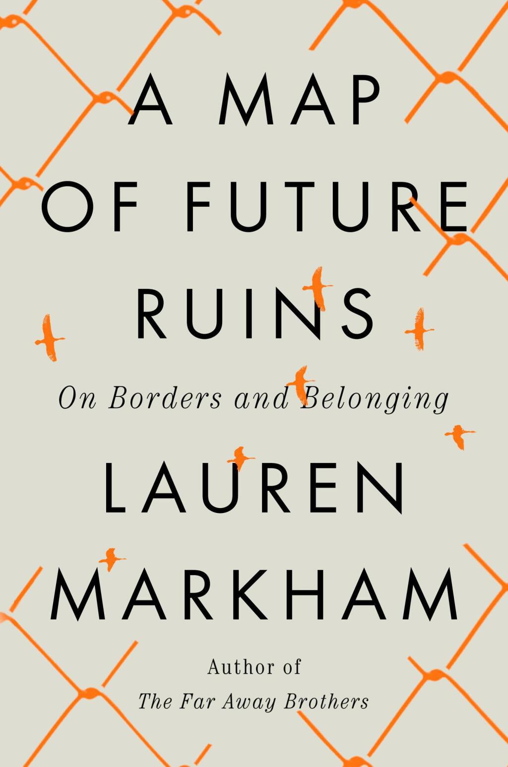 A Map of Future Ruins On Borders and Belonging - (PDF/EPUB Version)