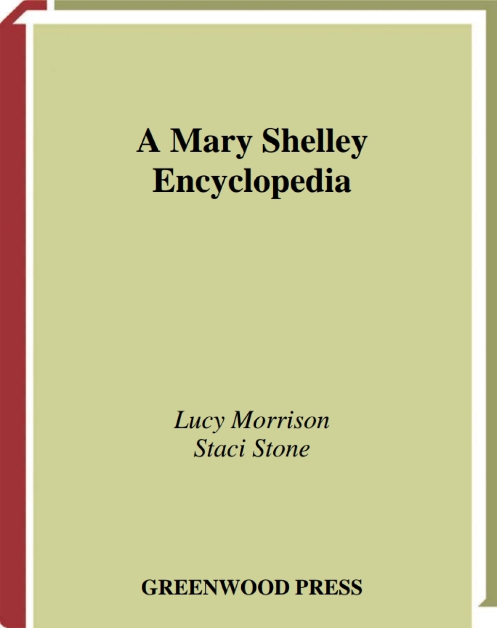 A Mary Shelley Encyclopedia 1st Edition â€“ PDF/EPUB Version Downloadable