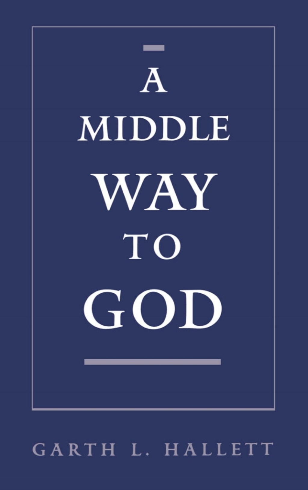 A Middle Way to God  â€“ PDF/EPUB Version Downloadable