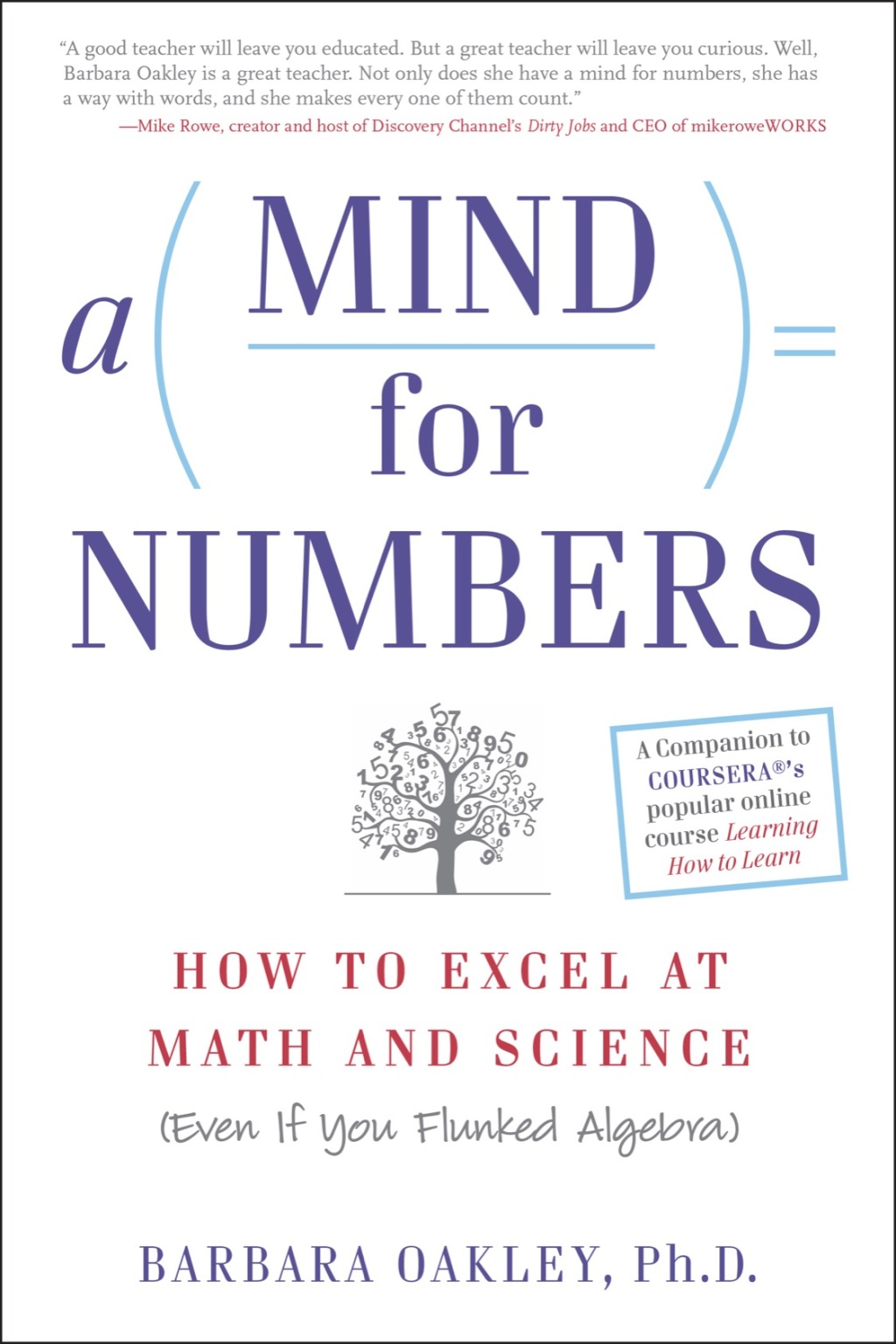 A Mind For Numbers How to Excel at Math and Science (Even If You Flunked Algebra) - (PDF/EPUB Version)